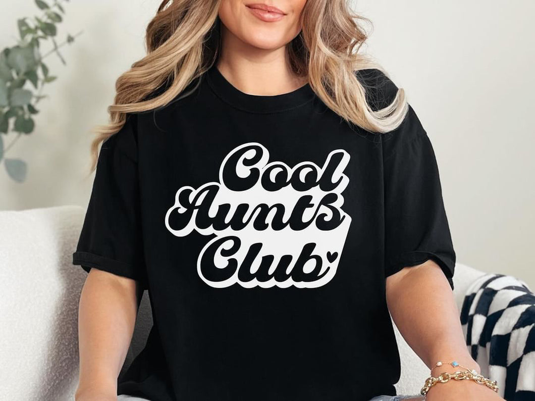 Cool Aunts Club Tee