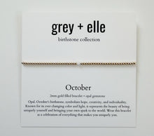 Load image into Gallery viewer, October | Opal