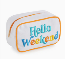Load image into Gallery viewer, Hello Weekend Pouch
