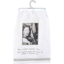 Load image into Gallery viewer, This Coffee Tastes Like Kitchen Towel
