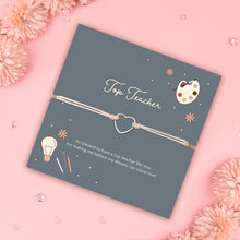 Load image into Gallery viewer, "Top Teacher" Bracelet