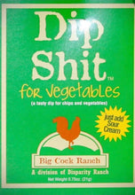 Load image into Gallery viewer, Dip Shit for Vegetables