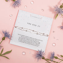 Load image into Gallery viewer, 'You Did It' Bracelet
