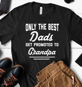 Promoted to Grandpa Tee
