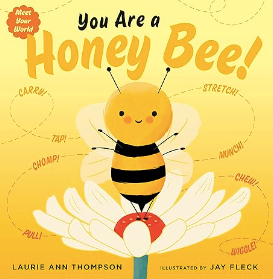 You Are A Honey Bee