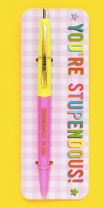 Pen Card - "You're Stupendous"