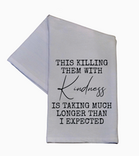 Load image into Gallery viewer, Quote Tea Towel
