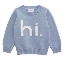 Load image into Gallery viewer, Hi Baby Sweater
