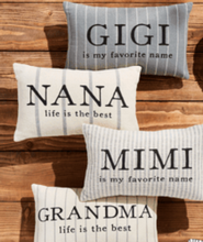 Load image into Gallery viewer, Grandma, Nana, Mimi, &amp; Gigi Pillows
