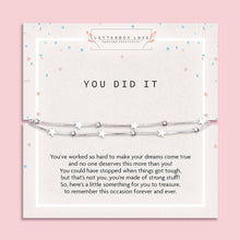 Load image into Gallery viewer, 'You Did It' Bracelet
